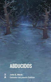 Abducidos, John Mack - REEDICIONES ANOMALAS