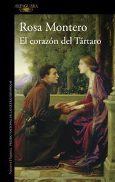 El corazón del Tártaro, Rosa Montero - ALFAGUARA