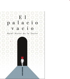El palacio vacío, Raúl Nieto De La Torre - CONTRABANDO