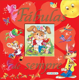 FABULAS DE SEMPRE, VV.AA. - GIRASSOL EDIÇOES