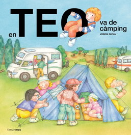 ESTRELLA POLAR En Teo va de càmping