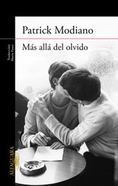 Más allá del olvido, Patrick Modiano - ALFAGUARA