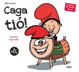 Caga tió!, Roig César, Roger - COSSETANIA EDICIONS