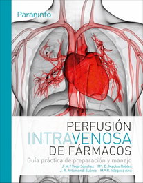 Perfusión intravenosa de fármacos, VV.AA. - PARANINFO