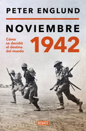 Noviembre 1942, Peter Englund - DEBATE