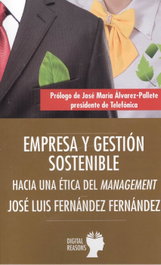 EMPRESA Y GESTIÓN SOSTENIBLE, José Luis Fernández Fernández - DIGITAL REASONS