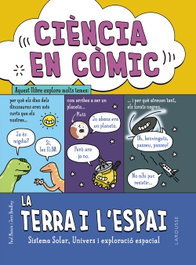 LAROUSSE Ciència en còmic. La Terra i l'espai, Paul Mason