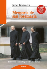 Memoria de san Josemaría, Javier Echevarría Rodríguez - RIALP