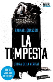 LABUTXACA, La tempesta (Sèrie Inspectora Hulda, 3) - Ragnar Jónasson