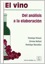 ACRIBIA EL VINO: DEL ANÁLISIS A LA ELABORACIÓN