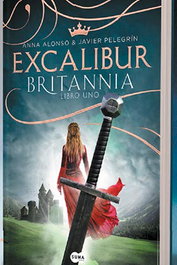 Excalibur. Britannia Libro Uno, Anna Alonso - Penguin Random House Grupo Editorial, S.A.U.