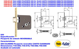 Yale Azbe Picaporte 650 HL 60x90 con Cuadra Embutir Reversible