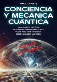 Conciencia y mecánica cuántica, Shan Gao - Erasmus Ediciones
