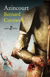 Azincourt, Bernard Cornwell - EDHASA EDITORIAL