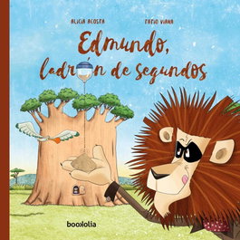 Edmundo, ladrón de segundos, Alicia Acosta - BOOKOLIA