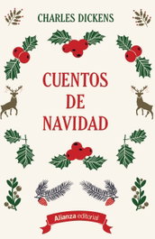 Cuentos de Navidad, Charles Dickens - Alianza Editorial