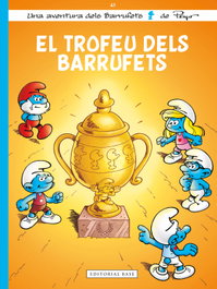 BASE, EL TROFUE DELS BARRUFETS