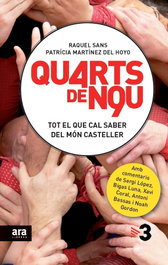 Quarts de nou, Raquel Sans, Patricia Martínez - ARA LLIBRES