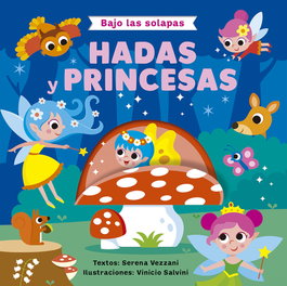 PICARONA Bajo las solapas - Hadas y princesas