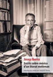 LLETRA IMPRESA, Escrits sobre música d'un literat melòman - Josep Iborra