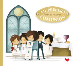 Álbum de recuerdos de mi Primera Comunión, PPC, equipo de ediciones - PPC