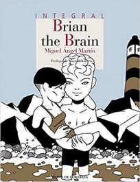 Brian the Brain, Miguel Ángel Martín - REINO DE CORDELIA