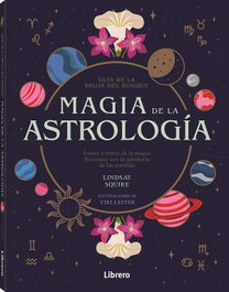 Magia de la astrología, Lindsay Squire - ILUSBOOKS