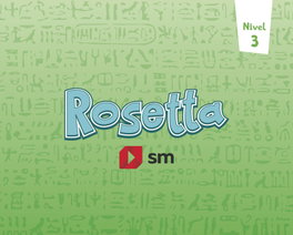 SM, Lectoescritura. Nivel 3. Rosetta, Belén Nieto Sáenz - SM