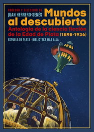 Mundos al descubierto, VV. AA. - ESPUELA DE PLATA