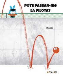 HACHETTE HEROES, Pots passar-me la pilota? - Chayada