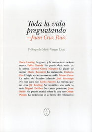 Toda la vida preguntando, Juan Cruz Ruiz - CIRCULO DE TIZA