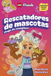 DORLING KINDERSLEY (DK) LEGO Friends Rescatadoras de mascotas: ¡Fuga de conejitos!