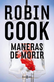 Maneras de morir, Robin Cook - PLAZA & JANES