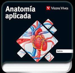 VICENS VIVES, ANATOMÍA APLICADA 1ºBACHARELATO GALICIA - VICENS VIVES