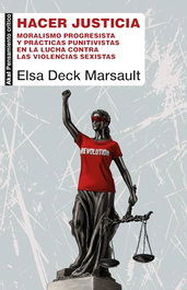 Hacer justicia, Elsa Deck Marsault - AKAL