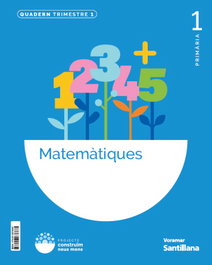VORAMAR, QUADERN MATEMÁTIQUES 1-1R.PRIMARIA. CONSTRUINT NOUS MONS. VALENCIA