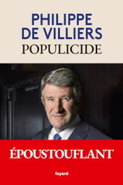 FAYARD, Populicide, Philippe De Villiers - FAYARD