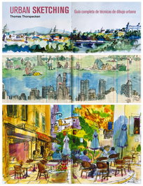 GUSTAVO GILI, Urban sketching guía completa técnicas dibujo urbano - Thomas Thorspecken