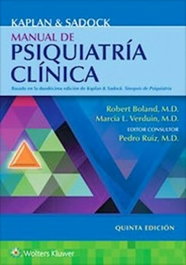 WOLTERS KLUWER MEDICINA KAPLAN y SADOCK Manual de Psiquiatría Clínica - 5a ed.