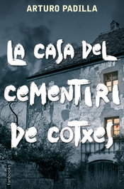 La casa del cementiri de cotxes, Arturo Padilla - FANBOOKS