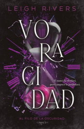 Voracidad, Leigh Rivers - SOMBRAS