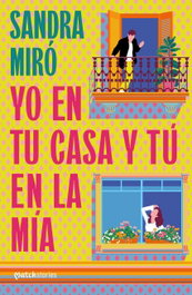 Yo en tu casa y tú en la mía, Sandra Miró - MARTINEZ ROCA