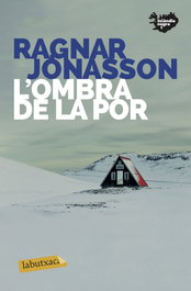 L'ombra de la por, Ragnar Jónasson - LABUTXACA