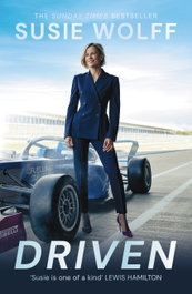 Driven, Susie Wolff - HODDER & STOUGHTON