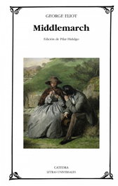Middlemarch, George Eliot - CATEDRA