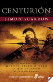 Centurión, Simon Scarrow - EDHASA EDITORIAL