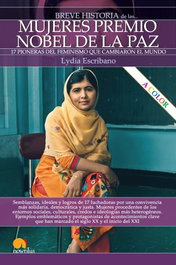 Breve historia de las mujeres Premio Nobel de la Paz, Lydia Escribano - NOWTILUS EDITORIAL