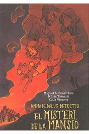 Andana Llibres, S.L. El misteri de la mansió cremada (Catalán)