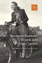 El jardi dels finzi-contini, Giorgio Bassani - PROA EDICIONS
