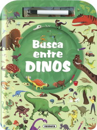 SUSAETA EDICIONES, Dinosaurios - BUSCA ENTRE DINOS. (BUSCA, SEÑALA Y BORRA)
